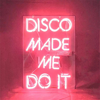 "Disco Made Me Do It neon signs- perfect for business shop, bars, homes wall night lamp"