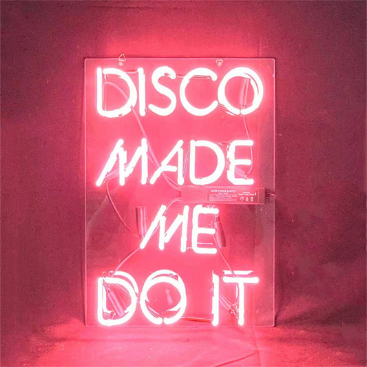 "Disco Made Me Do It neon signs- perfect for business shop, bars, homes wall night lamp"