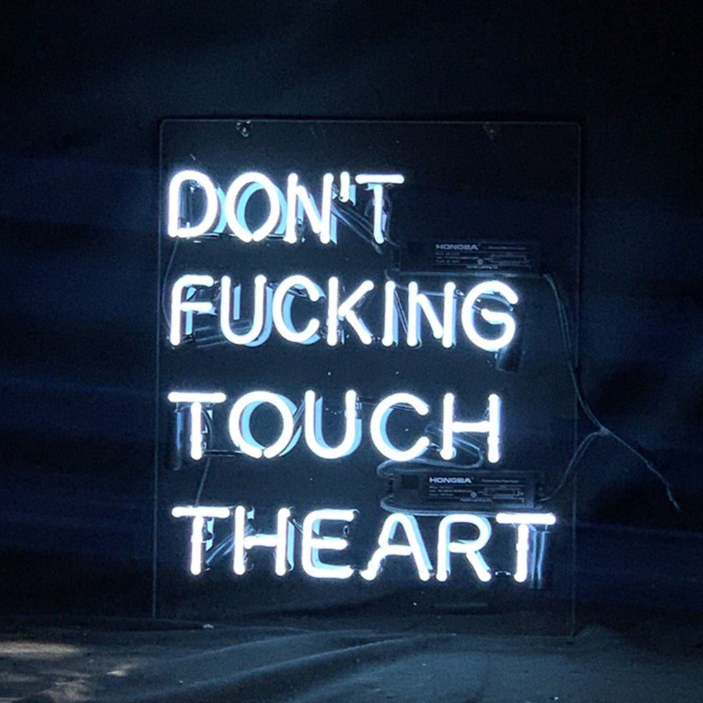 "Don't Fucking Touch The Art neon signs- perfect for business shop, bars, homes wall night lamp"