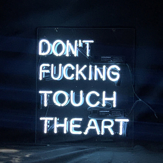"Don't Fucking Touch The Art neon signs- perfect for business shop, bars, homes wall night lamp"